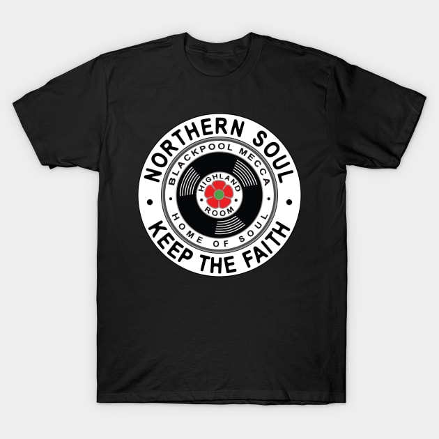 Northern Soul Badges, Blackpool Keep The Faith T-Shirt by Surfer Dave Designs